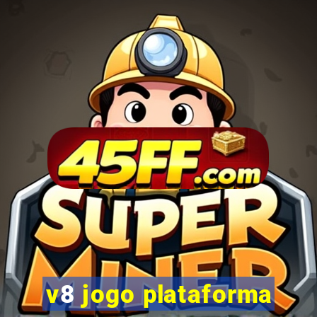 v8 jogo plataforma